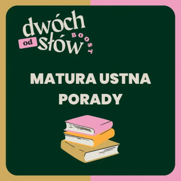 Matura Ustna - Porady