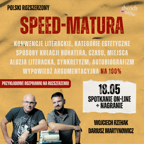 Speed matura rozszerzona - online plus nagranie
